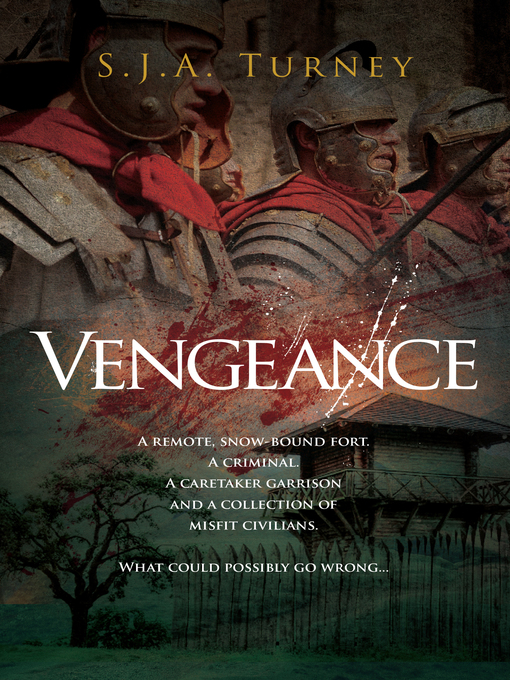 Title details for Vengeance by S.J.A. Turney - Available